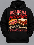 BOLOGNA & HOTDOGS HOODIE